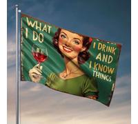 Drapeaux pour chambre d'adolescents et garçons « What I Do : I Drink And I Know Things » Drapeau Man Cave Bar Backyard Decor (120 x 180 cm)