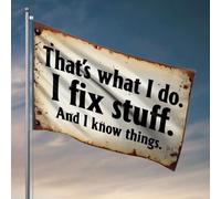Drapeaux pour chambre de filles « That'S What I Do. I Fix Stuff. And I Know Things » Drapeau pour chambre de fille Accessoires drapeaux pour chambre de fille (152 x 244 cm)
