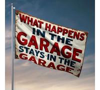Drapeaux pour dortoir universitaire « What Happens In The Garage Stays In The Garage » Drapeau amusant Décoration de cuisine Bar pour homme Cave (60 x 90 cm)