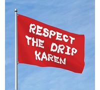Drapeaux pour dortoirs Respect The Drip Karen Drapeau d'hiver Maison Drapeau College Drapeaux pour Dortoir (60 x 90 cm)