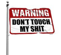 Drapeaux sympas pour dortoir universitaire avec avertissement « Don't Touch My Shit » - Décoration extérieure (30 x 45 cm)