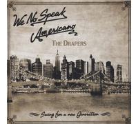 Drapers - We No Speak Americano [Import]
