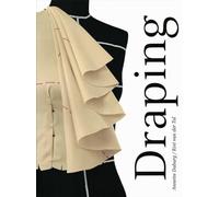 Draping - Art and Craftmanship in Fashion Design