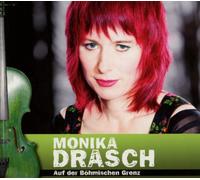 Drasch, Monika - Auf Der Boehmischen Grenz [Import]