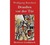 Draußen Vor Der Tür (Großdruck)