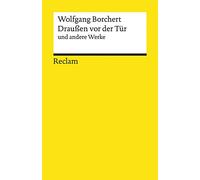 »Draußen vor der Tür« und andere Werke