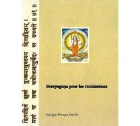 Dravyaguna pour les occidentaux - Vaidya Atreya Smith - Turiya - broché - Manuel