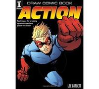 Draw Comic Book Action Garbett, Lee (Auteur)