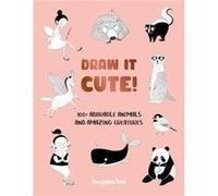 Draw It Cute by Heegyum Kim Paperback Book Heegyum Kim (Auteur)