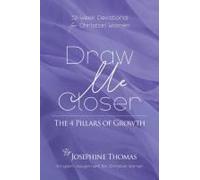Draw Me Closer: The 4 Pillars Of Growth