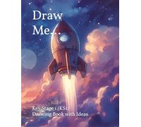 Draw Me...: Key Stage 1 (KS1)