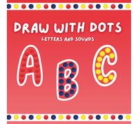 Draw with Dots: Letters and Sounds