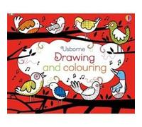 Drawing and Colouring by Fiona Watt Fiona Watt (Auteur)