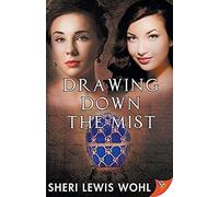 Drawing Down The Mist
