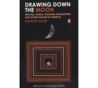 Drawing Down the Moon Margot Adler (Auteur)