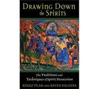 Drawing Down the Spirits by Kenaz FilanRaven Kaldera Kenaz Filan, Raven Kaldera (Auteur)