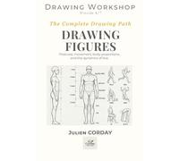 DRAWING FIGURES: Postures, movement, body proportions, and the dynamics of line.