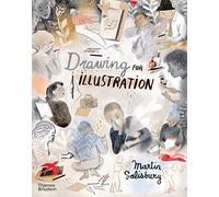 Drawing for Illustration /anglais
