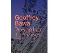 Drawing from the Geoffrey Bawa Archives /anglais
