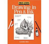 Drawing in Pen and Ink (First Steps)