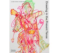 Drawing in the Present Tense – Thames & Hudson