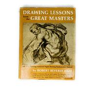 Drawing Lessons from the Great Masters