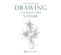 Drawing Nature: A Complete Guide