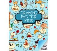 Drawing Pad for Kids - World Travel Visual Game: Large Blank Papers for Sketching, Doodling or Painting - 100 Pages 8,5" x 11"