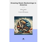 Drawing Room Reckonings in America