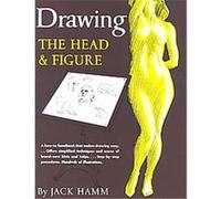 Drawing the Head and Figure Jack Hamm (Auteur)