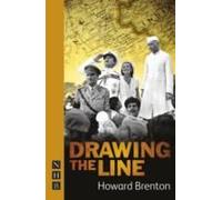 Drawing the Line Howard Brenton Howard Brenton (Auteur)