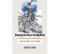 Drawing the Line at the Big Ditch Adam Clymer (Auteur)