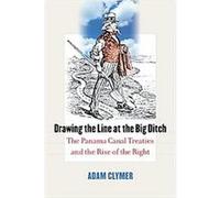 Drawing the Line at the Big Ditch Adam Clymer (Auteur)