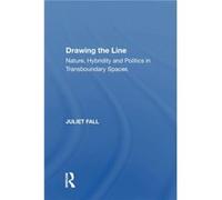 Drawing the Line by Juliet Fall Juliet Fall (Auteur)