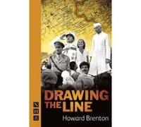 Drawing the Line Howard Brenton Howard Brenton (Auteur)