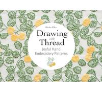 Drawing with Thread: Joyful Hand Embroidery Patterns