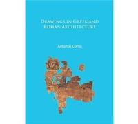 Drawings In Greek & Roman Architecture Antonio Corso, (Auteur)