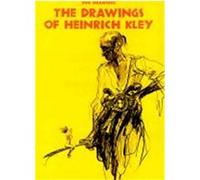 Drawings of Heinrich Kley Heinrich Kley (Auteur)
