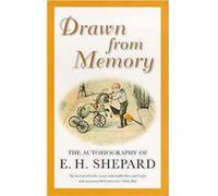 Drawn from Memory by E. H. Shepard Paperback Book Shepard, E H (Auteur)