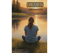 Drawn to Stillness: A Novel of Grief, Healing, and Starting Again