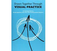Drawn Together through Visual Practice