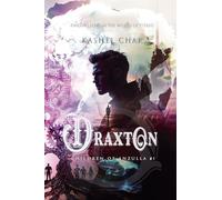 Draxton: Children of Anzulla, Part One of Book One. Finding Love in the World of Titans