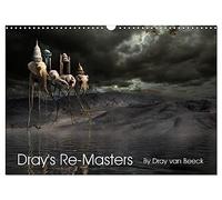 Dray's Re-Masters (Wall Calendar 2027 DIN A3 landscape), CALVENDO 12 Month Wall Calendar: Masters of old revisited and altered with Photoshop.