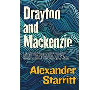 Drayton and Mackenzie - Alexander Starritt - Atlantic Monthly Press - ebook (ePub) - Livre