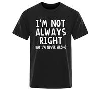 drdSED66DD I'm Not Always Right Letter Male T-Shirt Black M