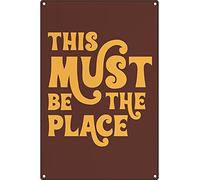 Dreacoss Plaque en aluminium vintage avec inscription « This Must Be The Place » - Décoration murale rétro - 20 x 30 cm