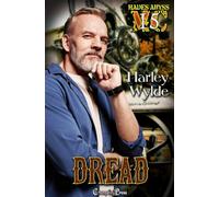 Dread A Dixie Reapers Bad Boys Romance - Harley Wylde - Changeling Press LLC - ebook (ePub) - Livre