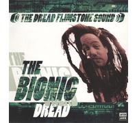 Dread Flimstone Sound, the - The Bionic Dread [Import]
