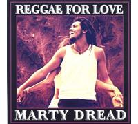 Dread, Marty - Reggae for Love