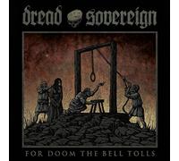 Dread Sovereign – For Doom the Bell Tolls – Vinyle 12" LP